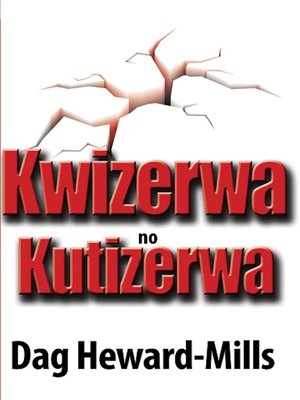 cover image of Kwizerwa no Kutizerwa